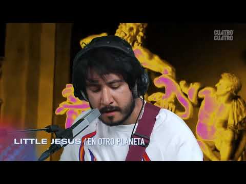 En Otro Planeta - Little Jesus