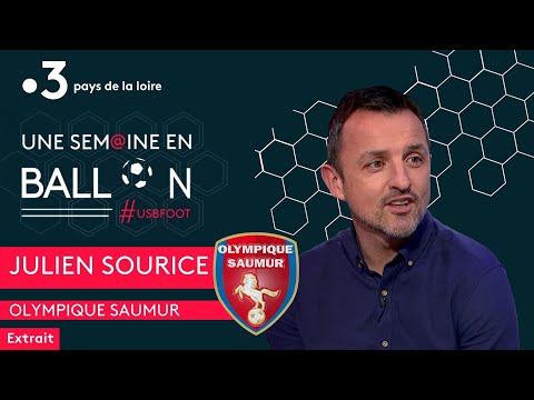 USB FOOT, Julien Sourice, entraîneur de Saumur (N3) : "on ne peut pas jouer un rôle"