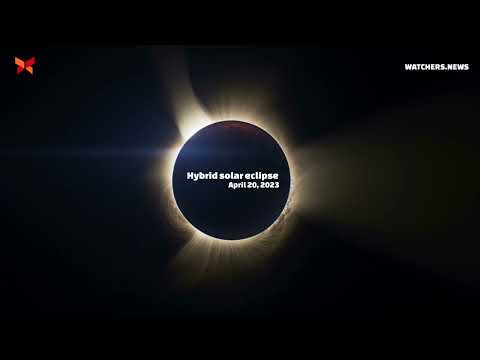 Hybrid solar eclipse - April 20, 2023