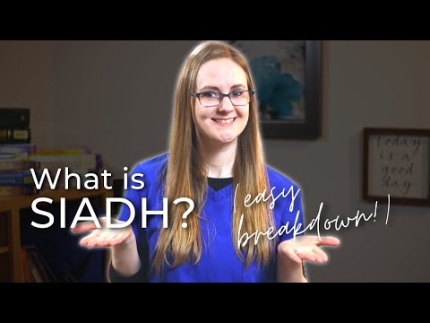 Syndrome of Inappropriate Antidiuretic Hormone (SIADH)