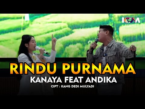 RINDU PURNAMA - KANAYA FEAT ANDIKA KANGEN BAND