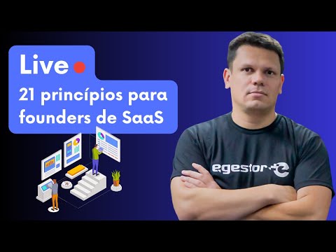 21 Princípios para Founders de SaaS: Lições do Y Combinator Aplicadas ao Brasil