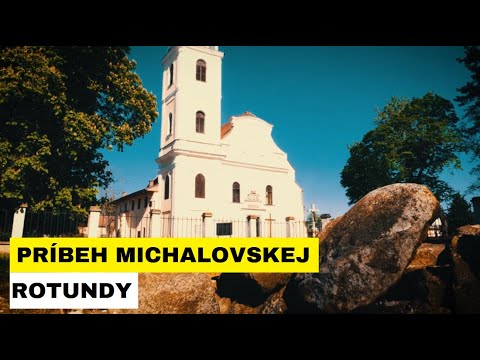 ROTUNDA V MICHALOVCIACH: Najstaršia sakrálna architektúra v regióne