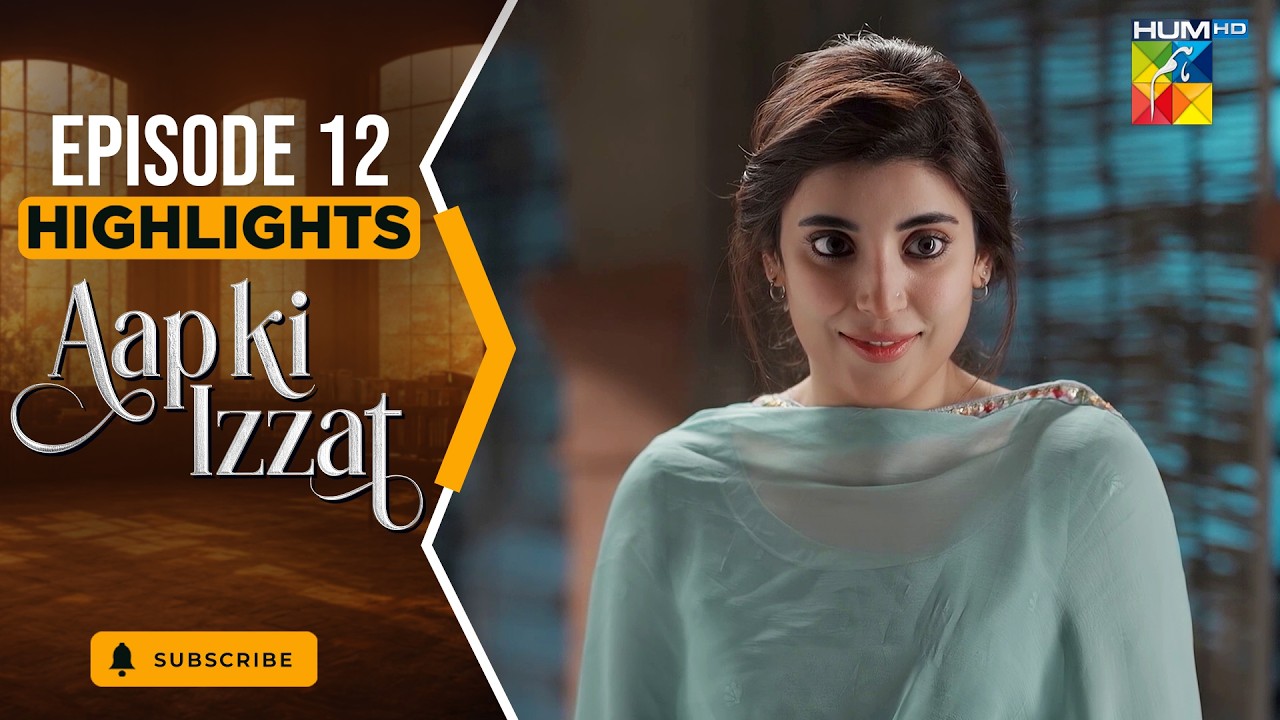 Aap Ki Izzat Episode 12 Highlight [ Urwa Hocane & Ahsan Khan ] - HUM TV