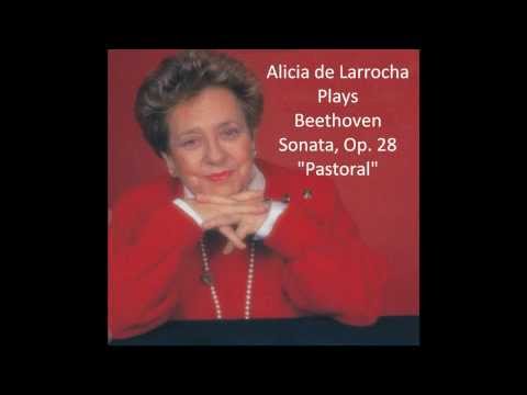 Alicia de Larrocha plays Beethoven - Sonata, Op.28, "Pastoral"