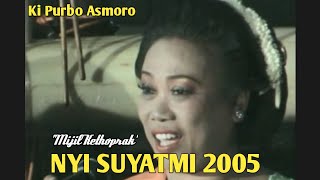 Download lagu Nyi Suyatmi 'Mijil Kethoprak' - Ki Purbo Asmoro mp3