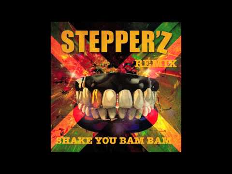 Shake You Bam Bam Spart Mc Ft Lord Kossity Stepper'z Official Remix