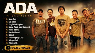 Download lagu Ada Band Full Album | Lagu Pop Terbaik dan Terpopuler - Lagu Nostalgia mp3