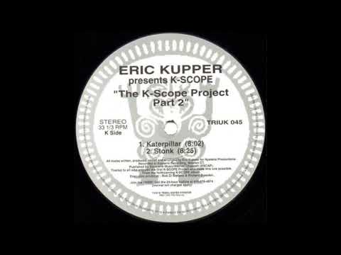Eric Kupper present K Scope - Stonk ( SR Special Mix )
