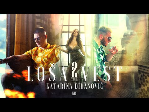 2L X KATARINA DIDANOVIC - LOSA VEST (OFFICIAL VIDEO)