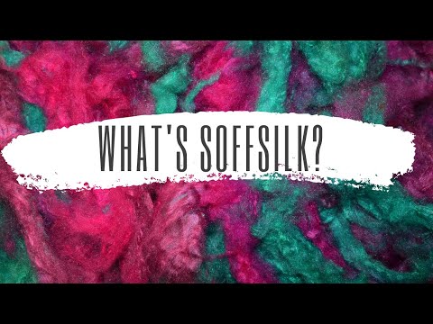 What is Soffsilk® anyway?  Camaj Fiber Arts
