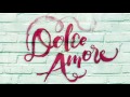 dolce amore song