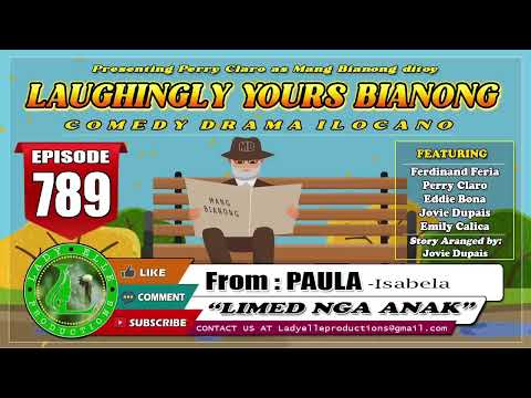 LAUGHINGLY YOURS BIANONG #282 COMPILATION | ILOCANO DRAMA | LADY ELLE PRODUCTIONS