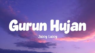 Download lagu Juicy Luicy - Gurun Hujan (Lirik Lagu) mp3 Download lagu Juicy Luicy - Gurun Hujan (Lirik Lagu) mp3