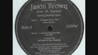 jason brown - love-n-fantasy (original groove mix)  1996