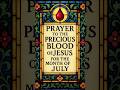 Prayer For July Bless Your Family Work Health Today Prayer Faith Jesus Healing Shorts