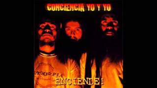 Conciencia Yo Y Yo - Enciende (Full Álbum)