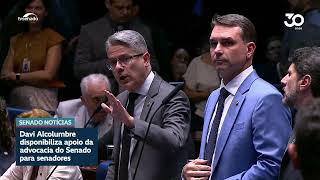 Davi Alcolumbre oferece a senadores apoio da Advocacia do Senado