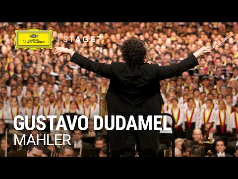 Gustavo Dudamel - Mahler: Symphony No. 8: "Alles Vergängliche"