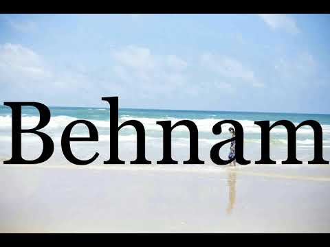 How To Pronounce Behnam🌈🌈🌈🌈🌈🌈Pronunciation Of Behnam