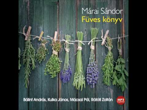 Márai Sándor: Füves könyv - hangoskönyv 7. fejezet