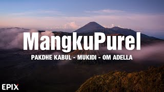 Download lagu Mangku Purel - Pakdhe Kabul , Mukidi - OM ADELLA (Lyrics) TikTok Songs mp3 Download lagu Mangku Purel - Pakdhe Kabul , Mukidi - OM ADELLA (Lyrics) TikTok Songs mp3