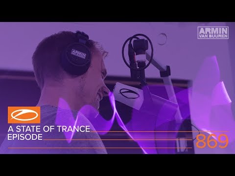 A State of Trance Episode 869 (#ASOT869) – Armin van Buuren