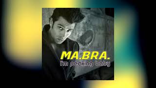 Musik-Video-Miniaturansicht zu I'm peaking baby Songtext von MaBra