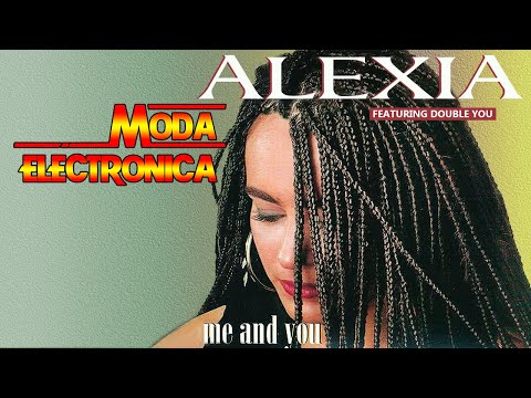 Moda Electronica - Alexia Feat. Double You - Me And You