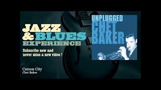Chet Baker - Carson City