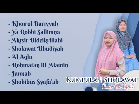 KUMPULAN SHOLAWAT TERBARU 2023 COVER ELLA MALIK