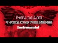 Papa Roach - Getting Away With Murder ...