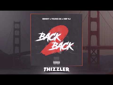 Benny x Young Da x NBF JK - Back 2 Back