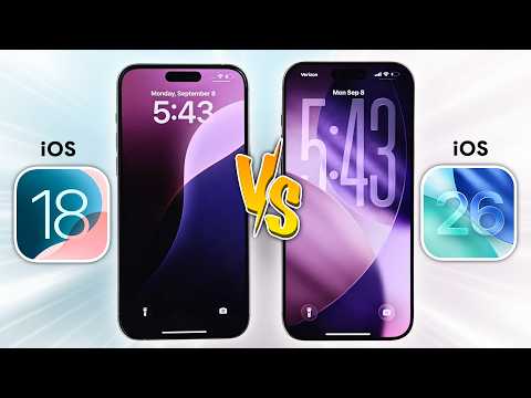 iOS 26 vs iOS 18: What's New and Improved? [Full Comparison]
