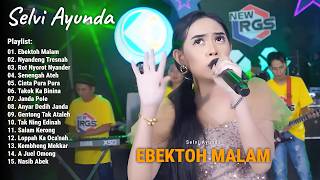 Download lagu Full Album Lagu Madura Viral The Best Selvi Ayunda -  Ebektoh Malam, Nyandeng Tresnah mp3