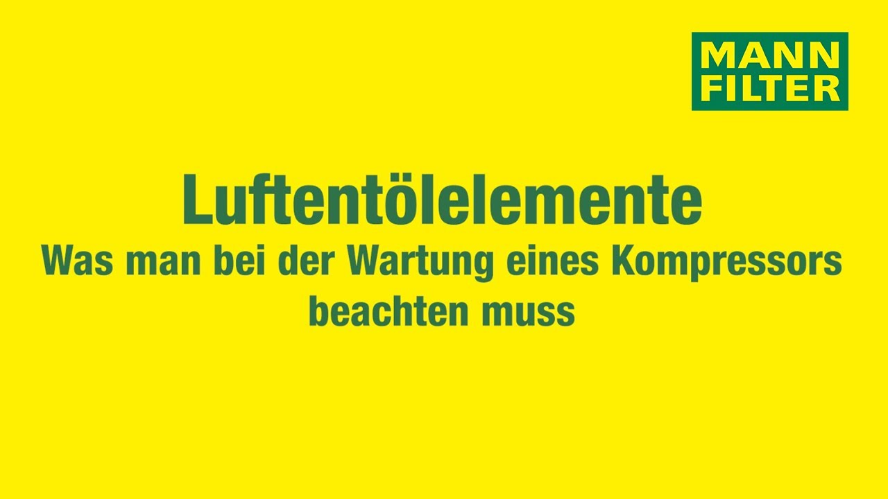 Luftentölelemente von MANN-FILTER: Was man bei der Wartung eines Kompressors wissen muss