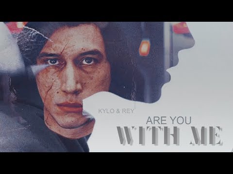 Rey & Kylo Ren ❃ are you with me ↬ 🎁 picasso30dali