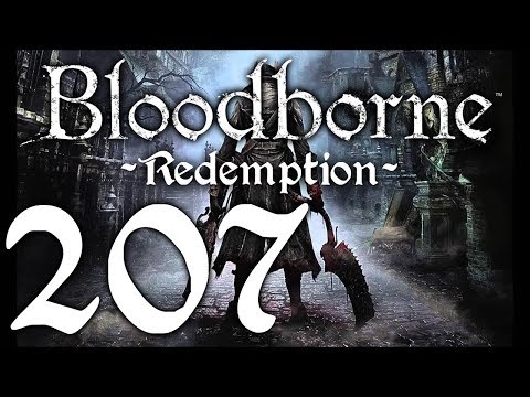 Bloodborne : The Redemption Run pt207 - Moon Presence Boss and FINAL Ending!