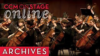 The CCM Concert Orchestra Performs Charles Peck's "Ephemeral Empire" for Strings 2012