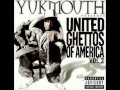 20. Yukmouth - United Ghettos of America Pt. II