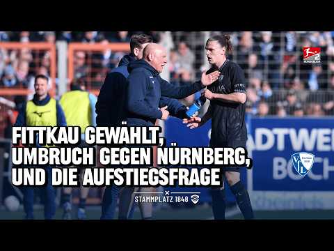 💥 Fittkau elected, upheaval against Nuremberg & the promotion question - VfL Bochum 1848