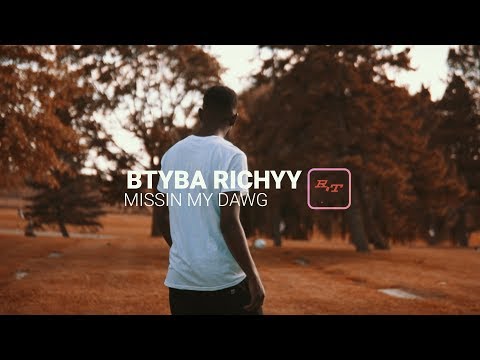 Btyba Richyy - Missing My Dawg (Official Video)