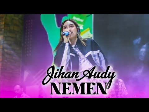 Jihan audy - Nemen Live Gofun Entertainment Complex