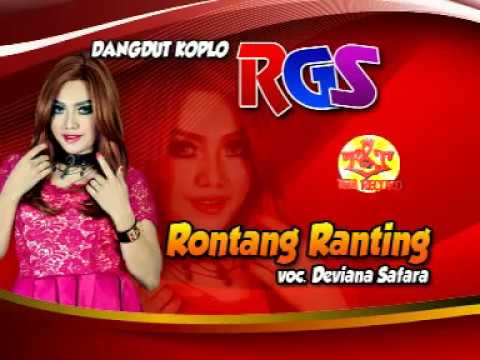 Rontang Ranting-Dangdut Koplo-RGS-Deviana Safara