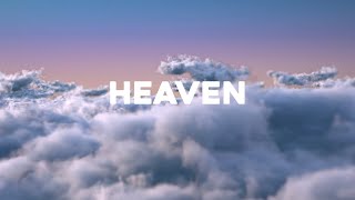 Heaven Music Video