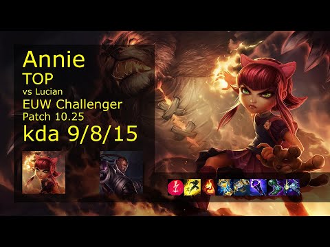 Annie Top vs Lucian - EUW Challenger 9/8/15 Patch 10.25 Gameplay
