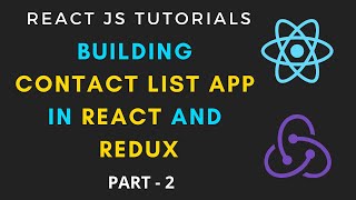Download the video "Building contact list app in reactJS with redux | Redux CRUD | Update and Delete | Part 2"