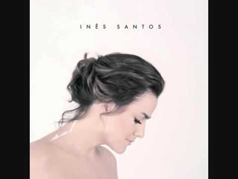 Inês santos I Sete (Feat. Luís Guerreiro)