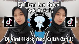 Download lagu DJ NYATANE SENG TAK TRESNANI - DJ TITENI LAN ENTENI BY RULLY FVNKY | DJ VIRAL TIKTOK TERBARU 2024 mp3 Download lagu DJ NYATANE SENG TAK TRESNANI - DJ TITENI LAN ENTENI BY RULLY FVNKY | DJ VIRAL TIKTOK TERBARU 2024 mp3