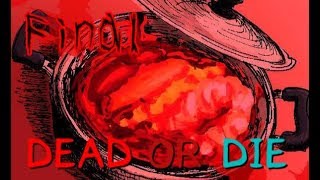 【実況】どちらの死を選ぶ？　フリーホラーゲーム　DEAD OR DIE 実況プレイ　Final
